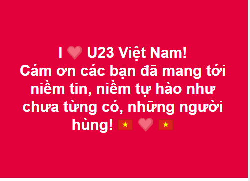 Nghệ sĩ gửi lời chúc mừng, khẳng định U23 Việt Nam là nhà vô địch trong lòng người hâm mộ ảnh 4